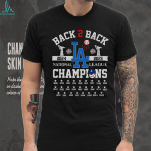 Los Angles Dodgers Back 2 back national league champions 2024 2025 shirt