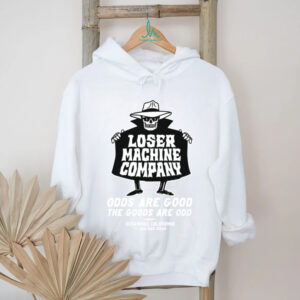 Loser Machine Shop Good Odds Stock Shirt