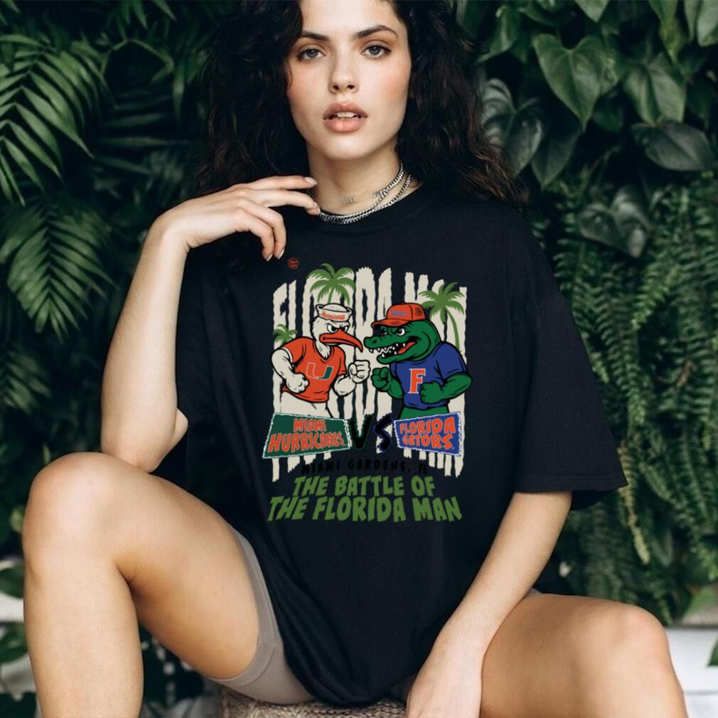 Miami Hurricanes vs Florida Gators Florida Man Rivalry T Shirt Miami Hurricanes vs Florida Gators Florida Man Rivalry T Shirt