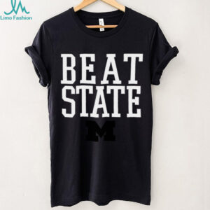 Michigan Wolverines Beat State Big Ten Football Shirt