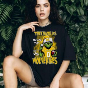 Michigan Wolverines They Hate Us Because They Ain't Us Grinch Christmas T Shirt