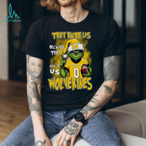 Michigan Wolverines They Hate Us Because They Ain't Us Grinch Christmas T Shirt
