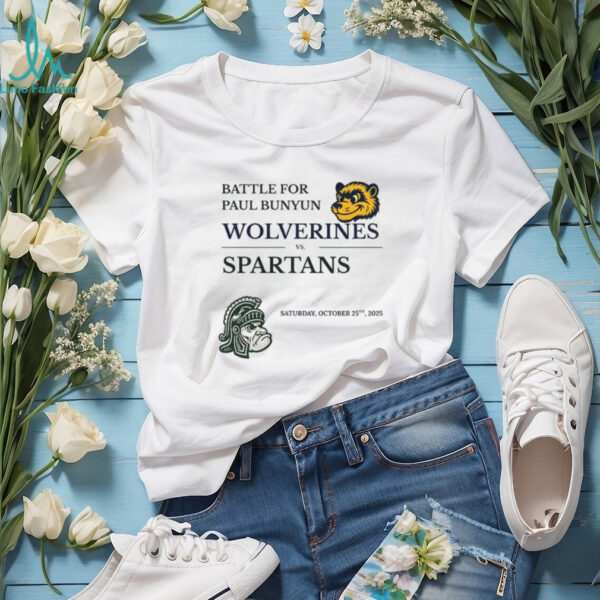 Michigan Wolverines vs Michigan State Spartans Battle for Paul Bunyan Food Drinks Traditions shirt