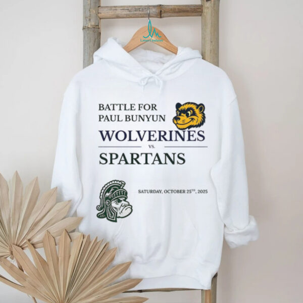 Michigan Wolverines vs Michigan State Spartans Battle for Paul Bunyan Food Drinks Traditions shirt