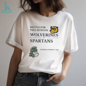 Michigan Wolverines vs Michigan State Spartans Battle for Paul Bunyan Food Drinks Traditions shirt