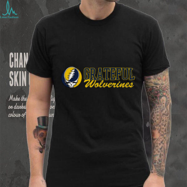 Michigan x Grateful Dead Grateful Wolverines T Shirt Hoodie
