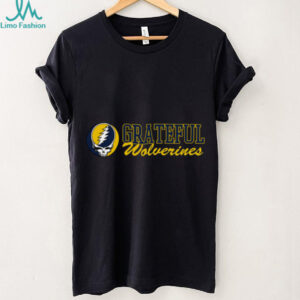 Michigan x Grateful Dead Grateful Wolverines T Shirt Hoodie