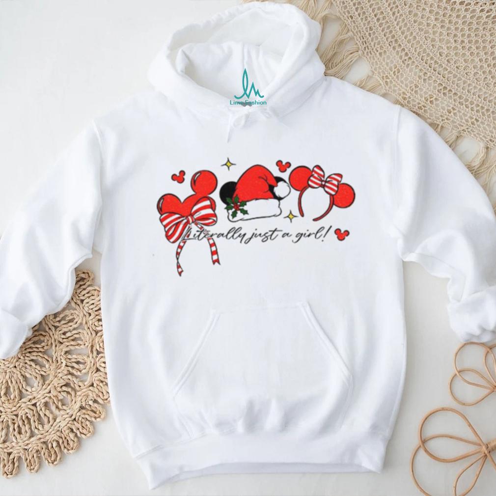 Mickey mouse literally just a girl Christmas shirt Mickey mouse literally just a girl Christmas shirt