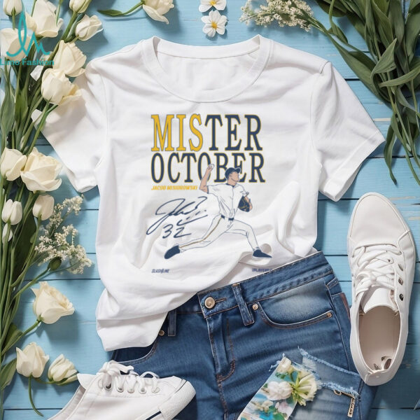 Milwaukee Brewers Jacob Misiorowski Mister October T Shirt