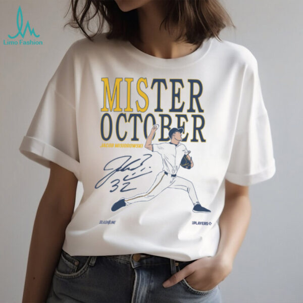 Milwaukee Brewers Jacob Misiorowski Mister October T Shirt