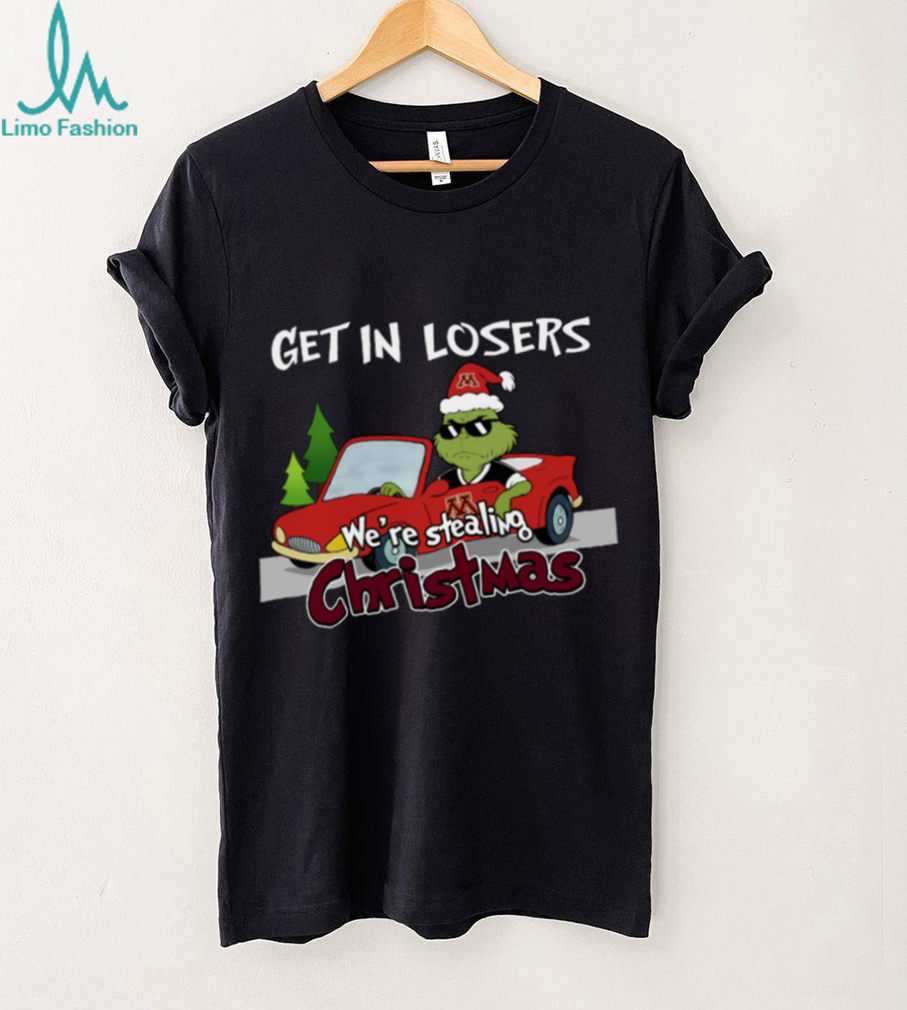 Minnesota Golden Grinch Christmas T Shirt Get In Losers We’re Stealing Christmas Holiday Tee Minnesota Golden Grinch Christmas T Shirt Get In Losers We’re Stealing Christmas Holiday Tee