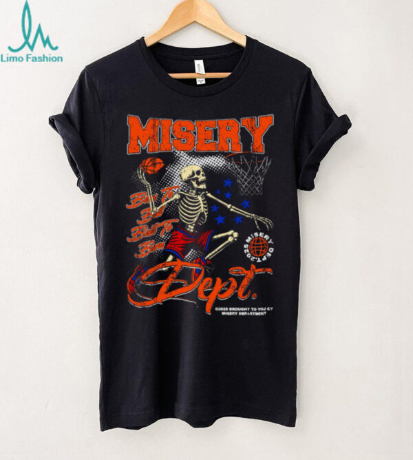 Misery Dept. Basketball Skeleton T Shirt