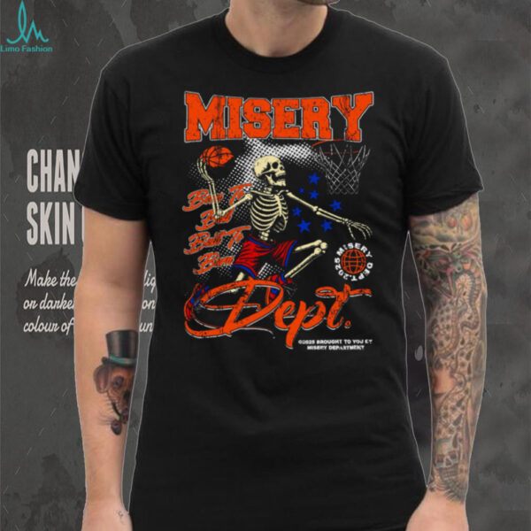 Misery Dept. Basketball Skeleton T Shirt