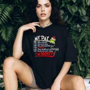 My Day I’m Booked The Grinch Christmas Schedule shirt