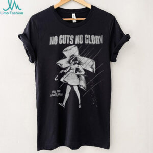 No guts no glory this too shall pass shirt