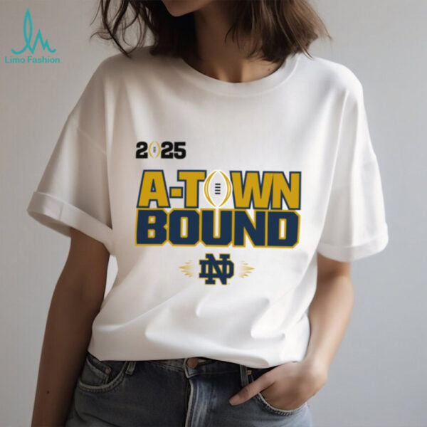 Notre Dame Fighting Irish College Football Playoff 2025 National Championship Game A Town Bound T Shirts