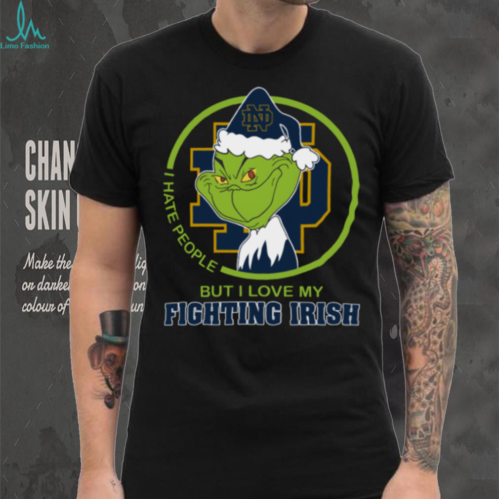 Notre Dame Fighting Irish Grinch Christmas T Shirt Hates People But Loves Football Notre Dame Fighting Irish Grinch Christmas T Shirt Hates People But Loves Football