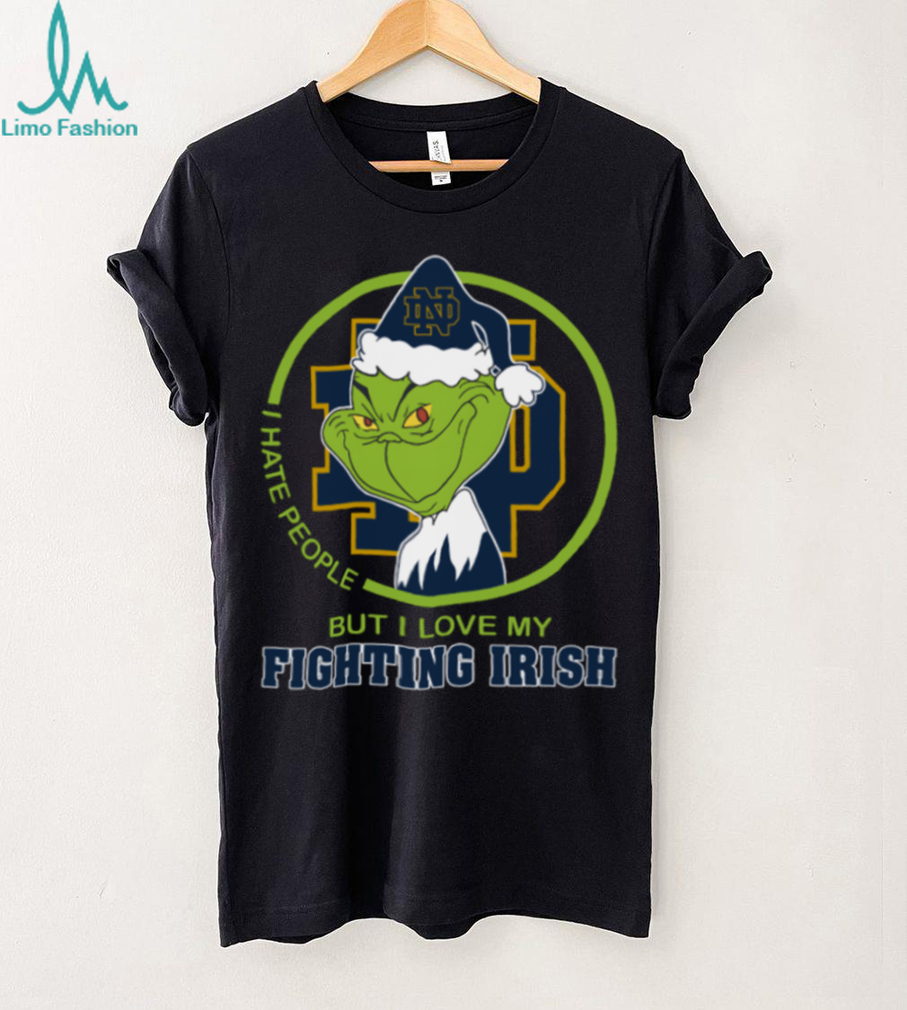 Notre Dame Fighting Irish Grinch Christmas T Shirt Hates People But Loves Football Notre Dame Fighting Irish Grinch Christmas T Shirt Hates People But Loves Football