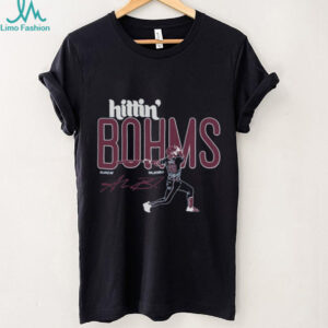 Official Hittin’ Bohms Alec Bohm Philadelphia Phillies MLB Slash Line Signature t shirt