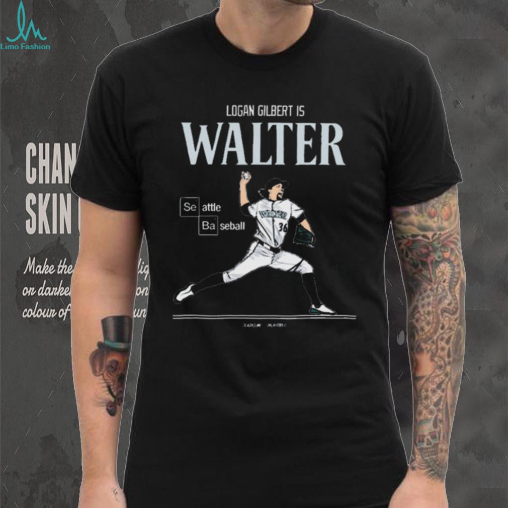 Official Logan Gilbert is Walter Seattle Mariners Baseball MLB Slash Line Signature t shirt Official Logan Gilbert is Walter Seattle Mariners Baseball MLB Slash Line Signature t shirt