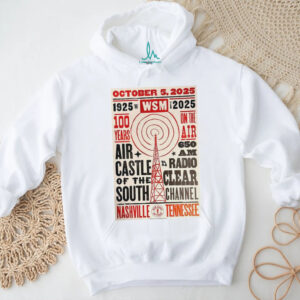 Official October 5, 2025 1925 2025 WSM TURN 100 Years On The Air Nashville, TN Poster Shirt