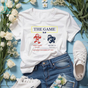 Ohio State Buckeyes vs Michigan Wolverines The Game The Big House Saturday November 29th 2025 shirt