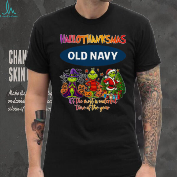 Old Navy Hallothanksmas Grinch It’s The Most Wonderful Time Of The Year Logo 2025 Shirt