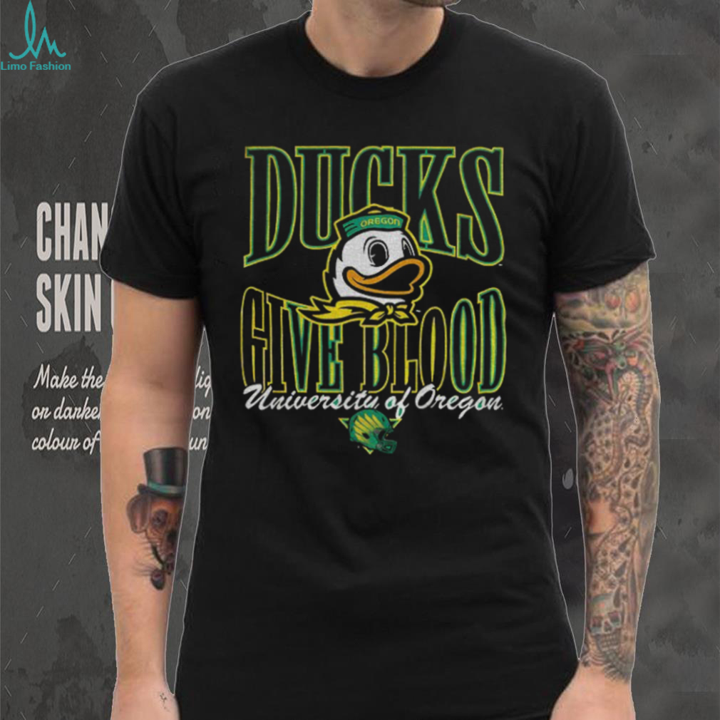 Oregon Ducks Ducks give blood university of Oregon shirt Oregon Ducks Ducks give blood university of Oregon shirt