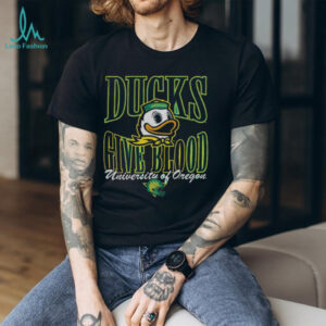 Oregon Ducks Ducks give blood university of Oregon shirt