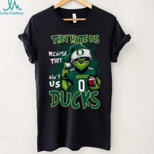 Oregon Ducks They Hate Us Because They Ain't Us Grinch Christmas T Shirt