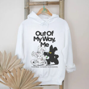 Out Of My Way, Me Shirt