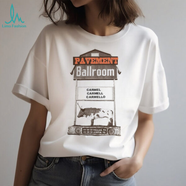 Pavement Ballroom Texas Event 2025 T Shirt
