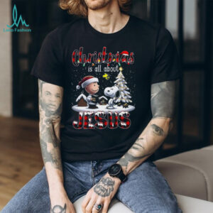 Peanuts Christmas Is All About Jesus T shirt
