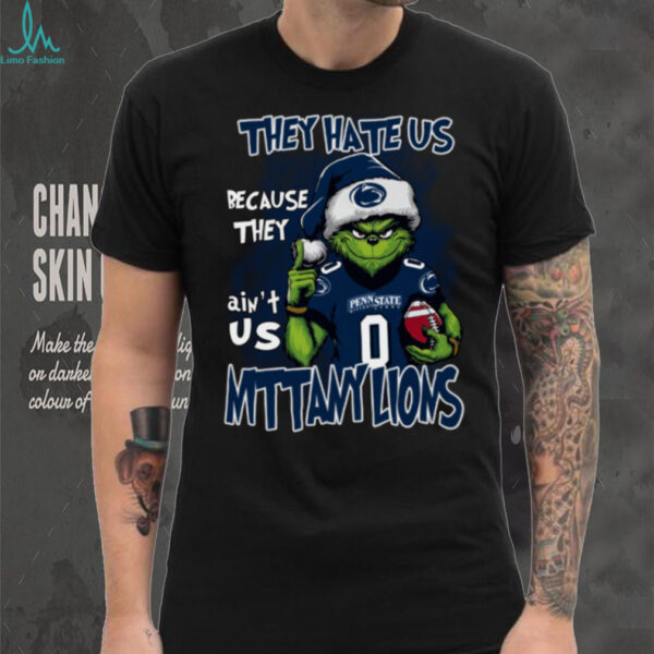 Penn State Nittany Lions Grinch Christmas T Shirt They Hate Us Because They Ain’t Us