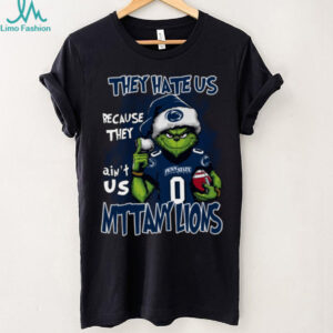 Penn State Nittany Lions Grinch Christmas T Shirt They Hate Us Because They Ain’t Us