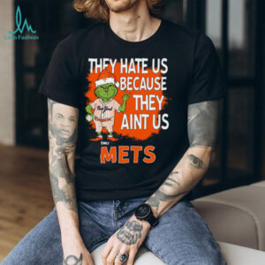 Personalized New York Mets Christmas Shirt, Grinch Santa Baseball Tee with Quote They Hate Us Ain’t Us, MLB Gift Idea