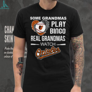 Real Grandmas Watch Baltimore Orioles Baseball Diamond Heart Shirt