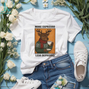 Reindeer drinking coffee more espresso less depresso Christmas shirt