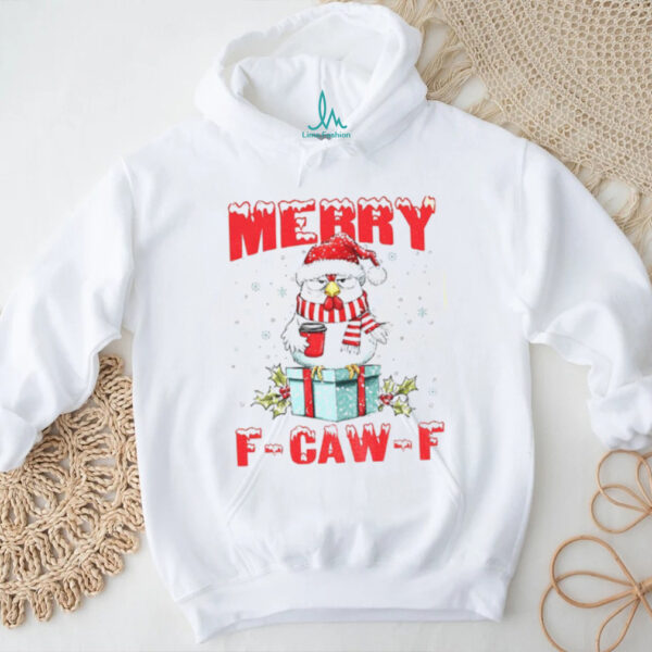 Rooster meme Santa hat Merry F Caw F Merry Christmas shirt