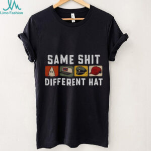 Same Shit Different Hat Trendy Joke Graphic shirt