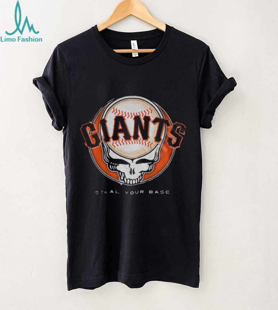 San Francisco Giants Steal Your Base Grateful Dead skull MLB shirt San Francisco Giants Steal Your Base Grateful Dead skull MLB shirt