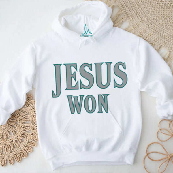Seattle Mariners Jesus Won T Shirt Hoodie Jesus Won Apparel