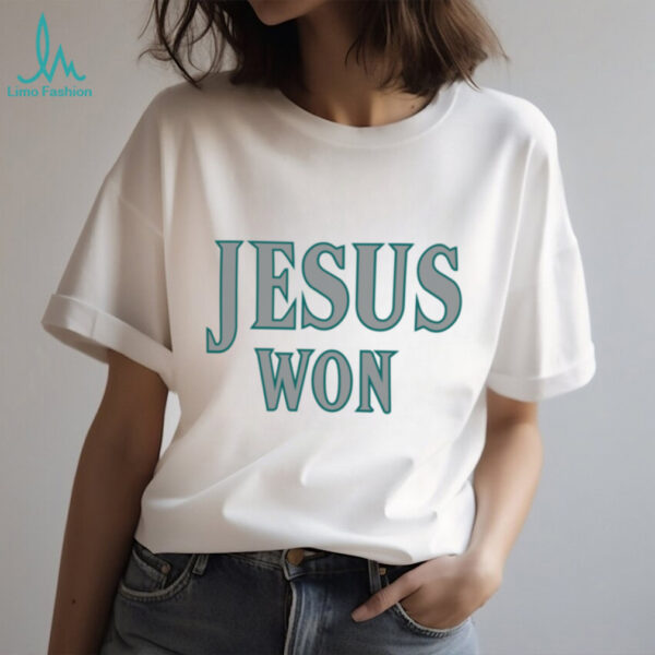 Seattle Mariners Jesus Won T Shirt Hoodie Jesus Won Apparel