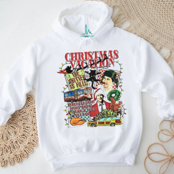 Shitters Full National Lampoon’s Christmas vacation hallelujah holy shit where’s the Tylenol shirt