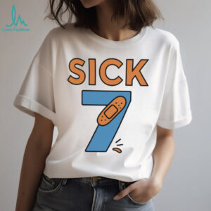 Sick Seven Wordplay Meme T Shirt