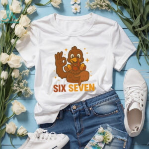Six Seven Turkey 6 7 meme Funny Thanksgiving shirt