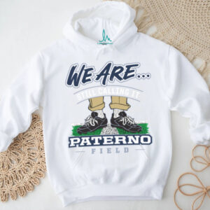 Smack Apparel Shop Penn State We Are Still Calling It Paterno Field Tee