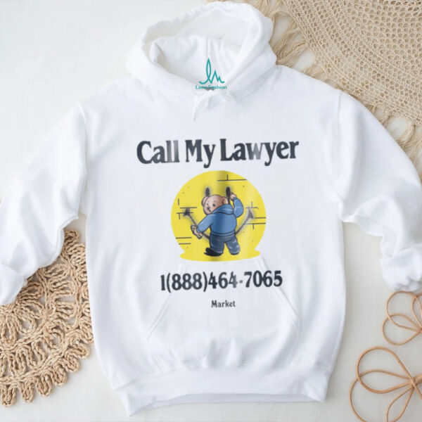 Smiley Call My Lawyer Bear T Shirt