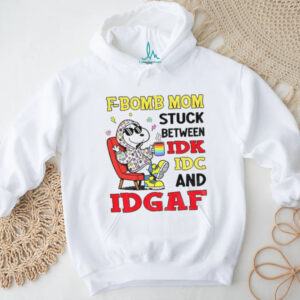 Snoopy F Bomb Mom stuck between IDK IDC and IDGAF LGBT Pride Month shirt