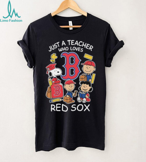 Snoopy The Peanuts Just A Teacher Who Loves Boston Red Sox T Shirt
